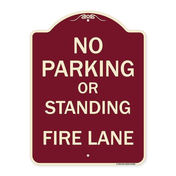 Signmission No Parking or Standing Fire Lane Heavy-Gauge Aluminum Architectural Sign, 24" x 18", BU-1824-23681 A-DES-BU-1824-23681 - main